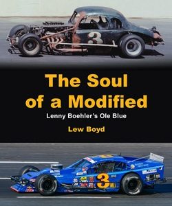 The Soul of a Modified Lenny Boehler's Ole Blue by Lew Boyd